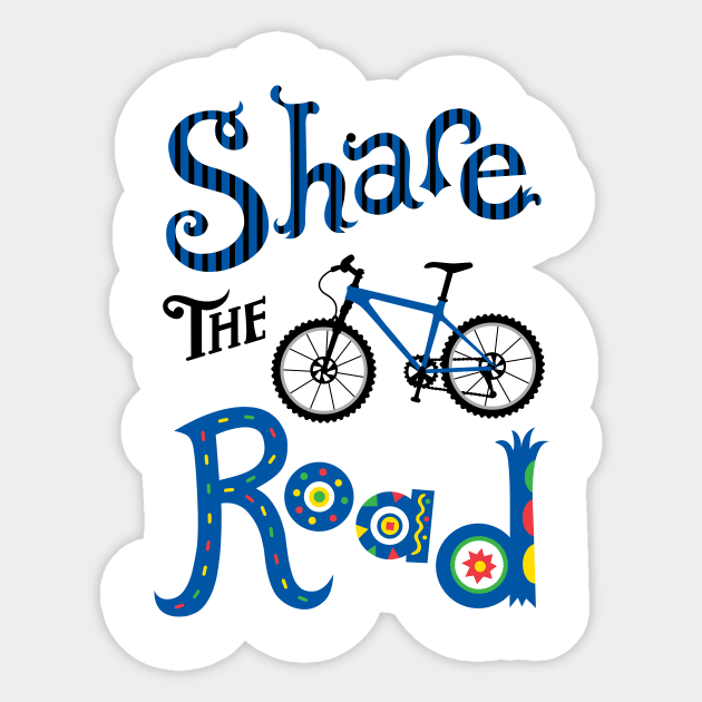 Share the Road Sticker by Andibird